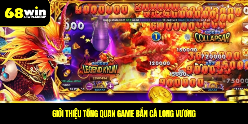 Bắn Cá Long Vương Mới Cùng 68WIN
